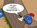 1 Will Survive 2 om online te spelen