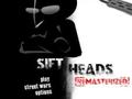 Sift Heads Remasterized om online te spelen