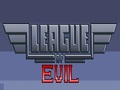 League Of Evil om online te spelen