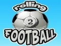 Rolling Voetbal 2 om online te spelen