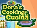 Dora's Cooking in La Cucina om online te spelen