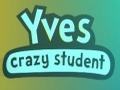 Yves Crazy student om online te spelen