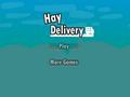 Hay Delivery om online te spelen